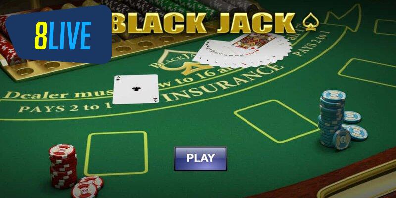 Khám phá trải nghiệm Blackjack 8LIVE