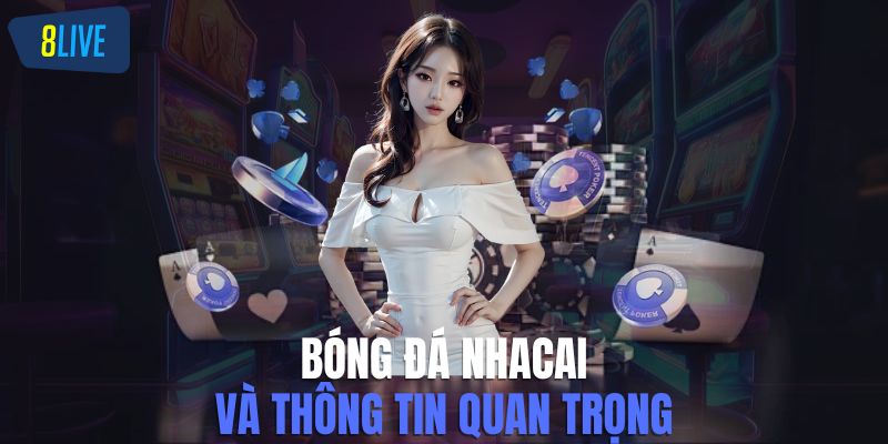 bóng đá nhacai