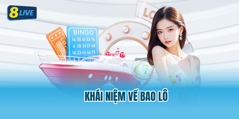 Khái niệm về bao lô